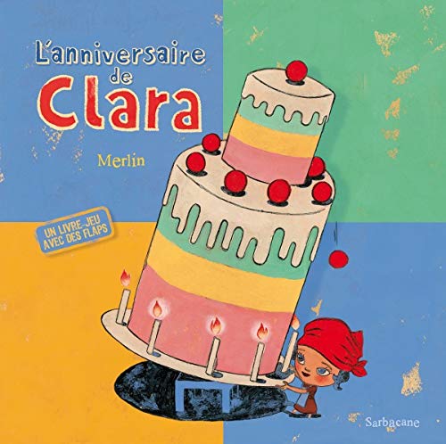 L'ANNIVERSAIRE DE CLARA