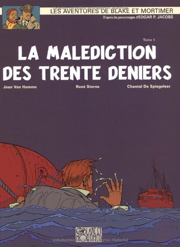 LA MALÉDICTION DES TRENTE DENIERS V. 1