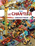 LE CHANTIER