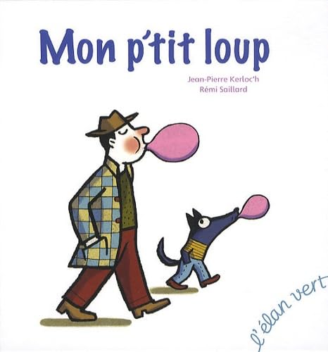 MON P'TIT LOUP