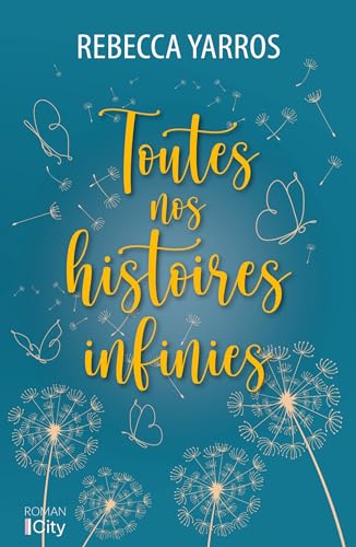 TOUTES NOS HISTOIRES INFINIES